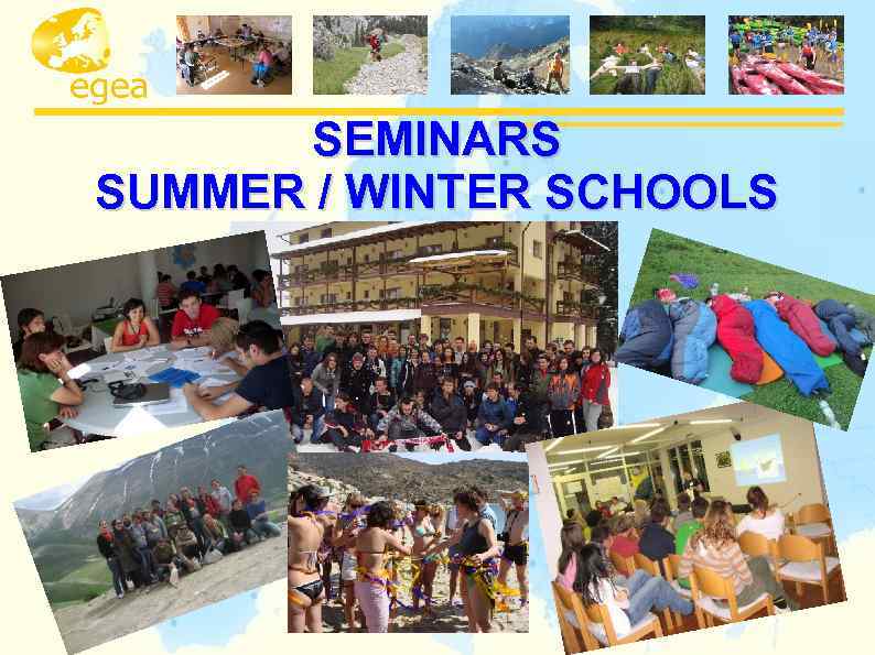 SEMINARS SUMMER / WINTER SCHOOLS 