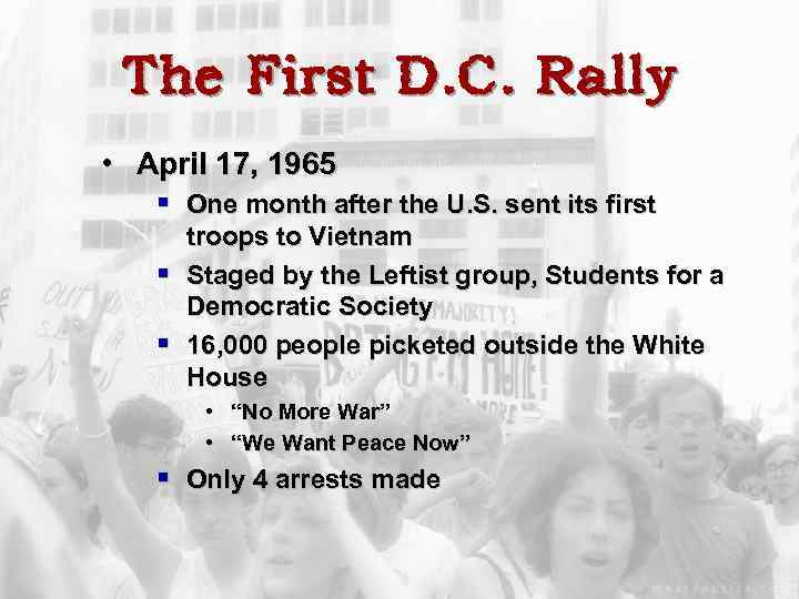 The First D. C. Rally • April 17, 1965 § One month after the