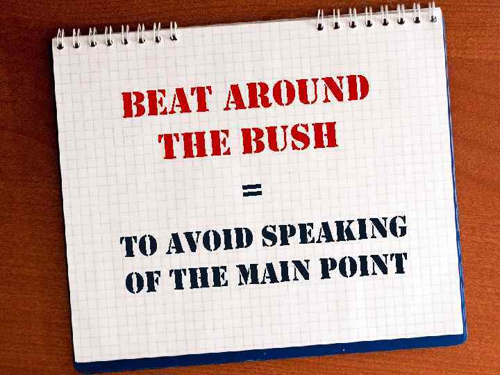 around beat e bush th = speaking to avoid in point of the ma