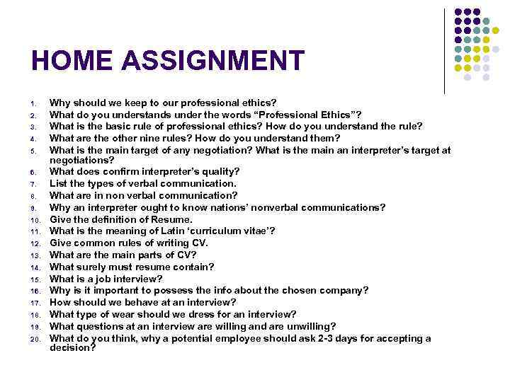 HOME ASSIGNMENT 1. 2. 3. 4. 5. 6. 7. 8. 9. 10. 11. 12.