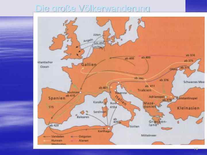 Die große Völkerwanderung 10 