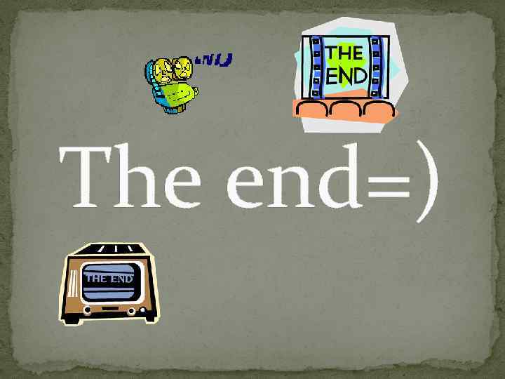 The end=) 
