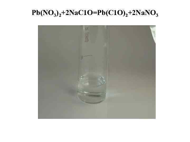 Pb(NO 3)2+2 Na. C 1 O=Pb(C 1 O)2+2 Na. NO 3 