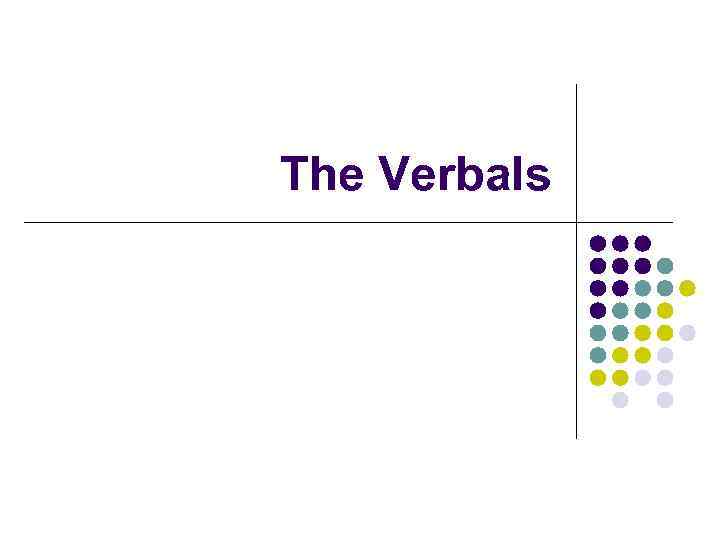 The Verbals 