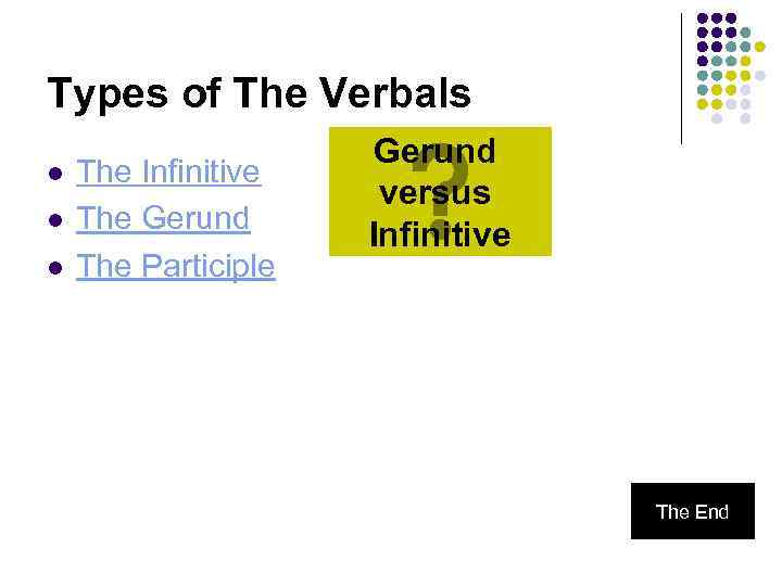 3 Types Of Verbals