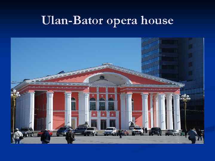 Ulan-Bator opera house 