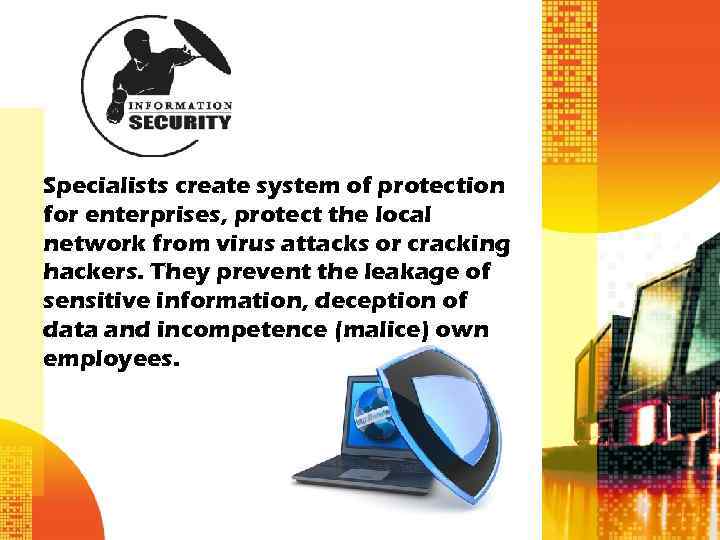 Specialists create system of protection for enterprises, protect the local network from virus attacks