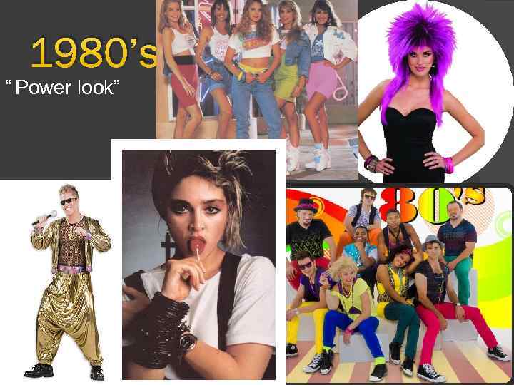 1980’s “ Power look” 