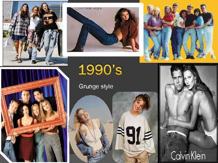 1990’s Grunge style 