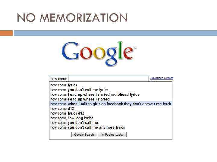 NO MEMORIZATION 