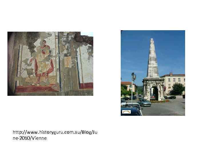 http: //www. historyguru. com. au/Blog/Ju ne-2010/Vienne 