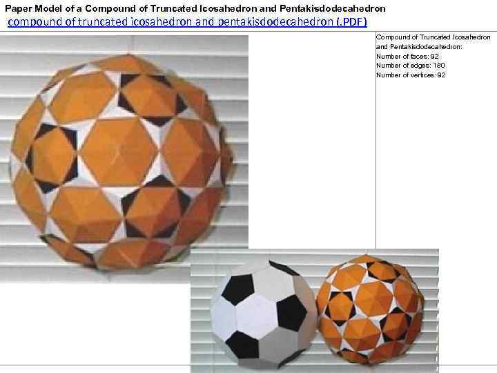 Paper Model of a Compound of Truncated Icosahedron and Pentakisdodecahedron compound of truncated icosahedron