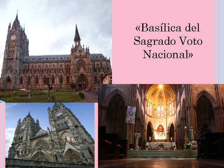  «Basílica del Sagrado Voto Nacional» 