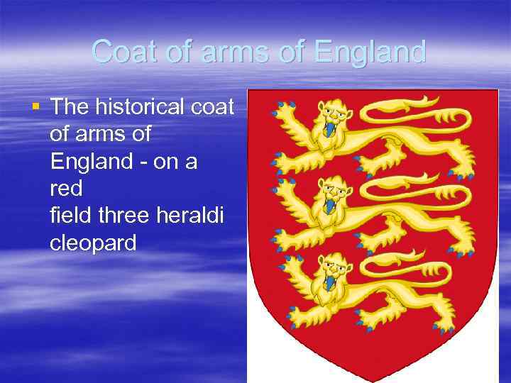  Сoat of arms of England § The historical coat of arms of England