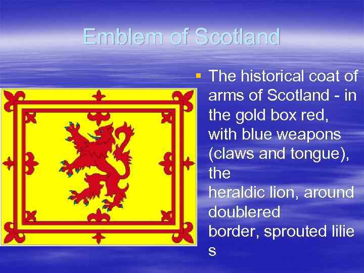Emblem of Scotland § The historical coat of arms of Scotland - in the