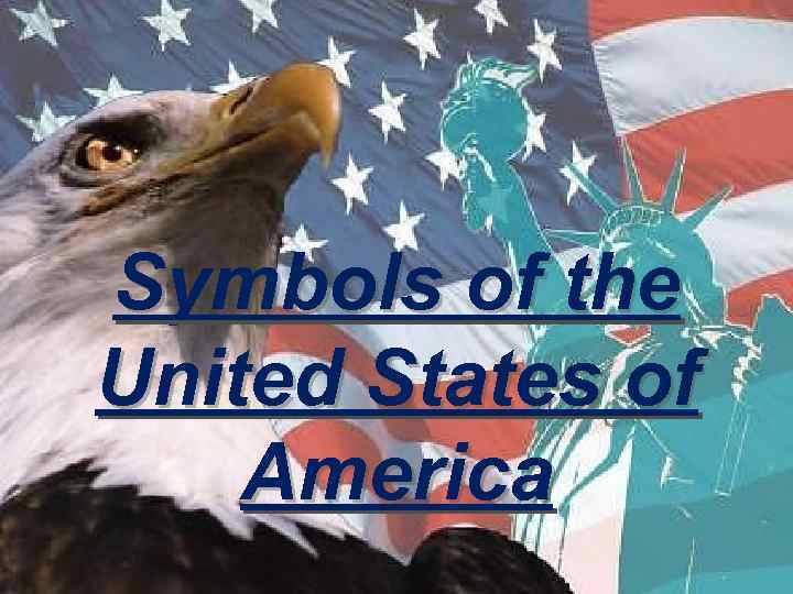 Symbols of the United States of America 