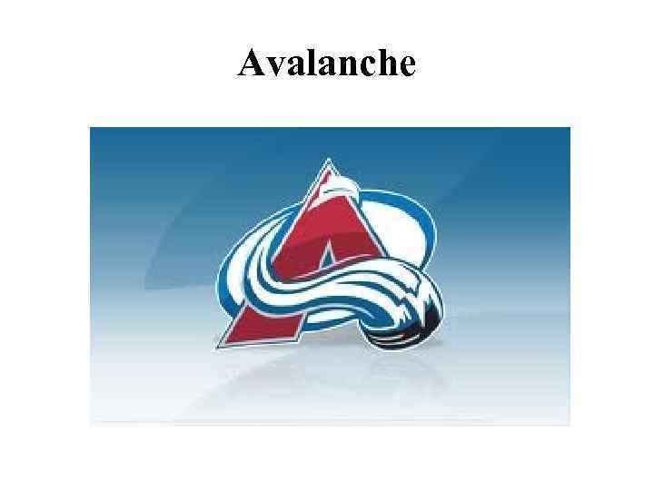 Avalanche 