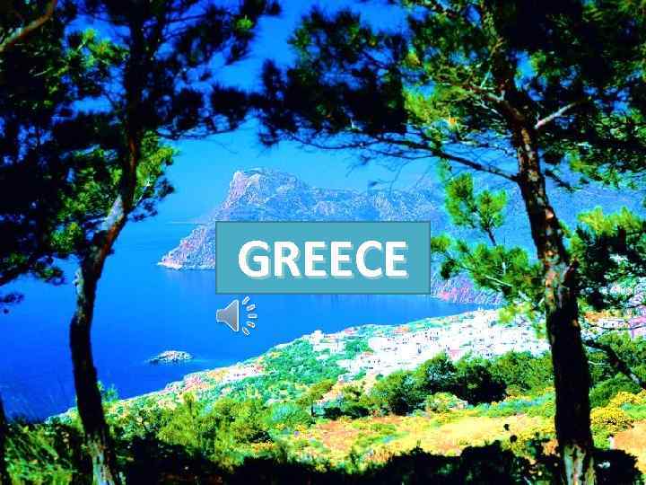 GREECE 