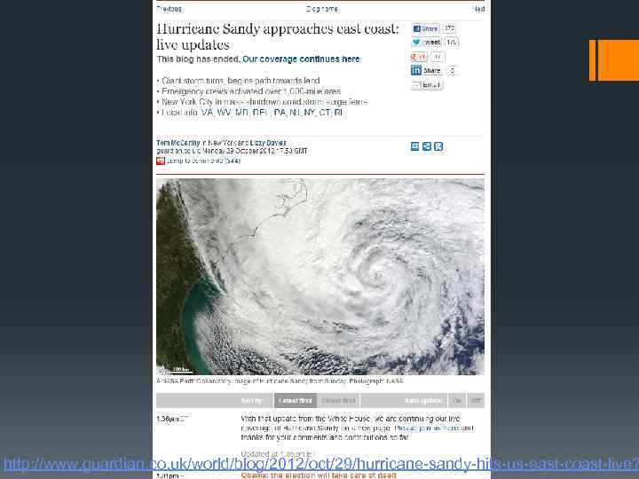 http: //www. guardian. co. uk/world/blog/2012/oct/29/hurricane-sandy-hits-us-east-coast-live? 