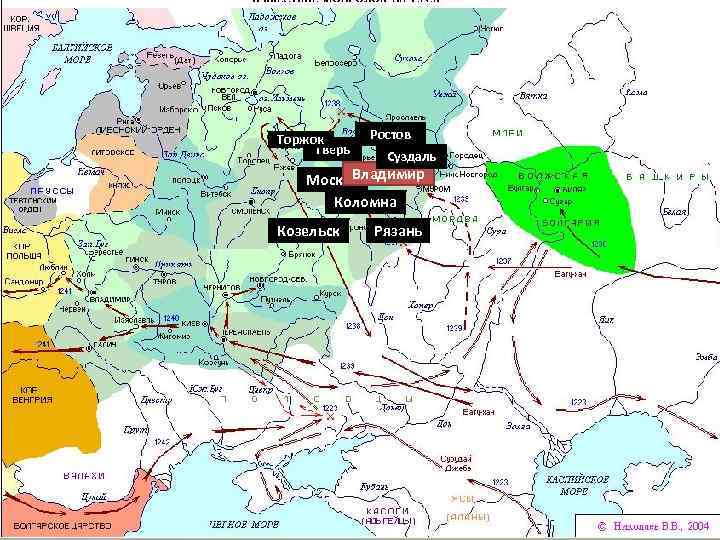 Торжок Тверь Ростов Суздаль Владимир Москва Коломна Козельск Рязань 