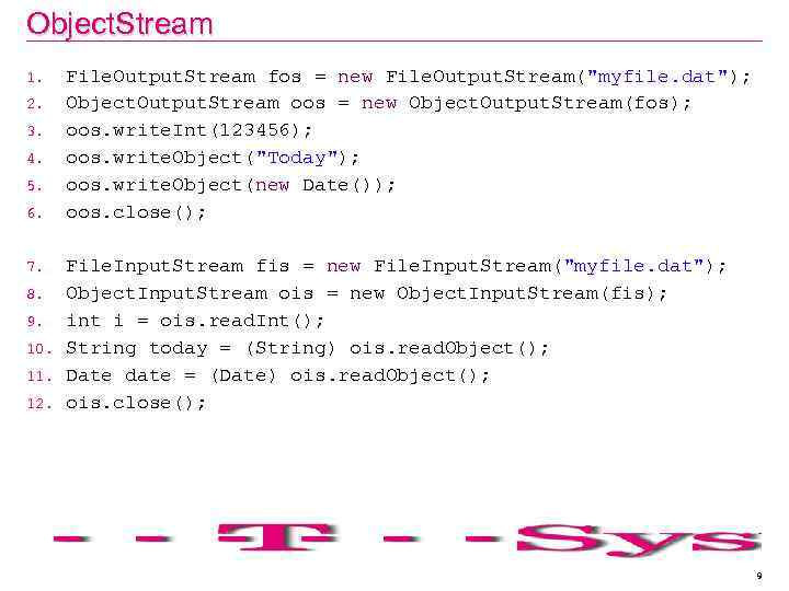 Object. Stream 1. 2. 3. 4. 5. 6. 7. 8. 9. 10. 11. 12.