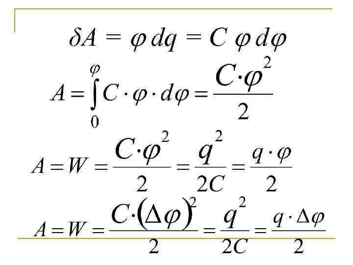 δA = dq = C d 