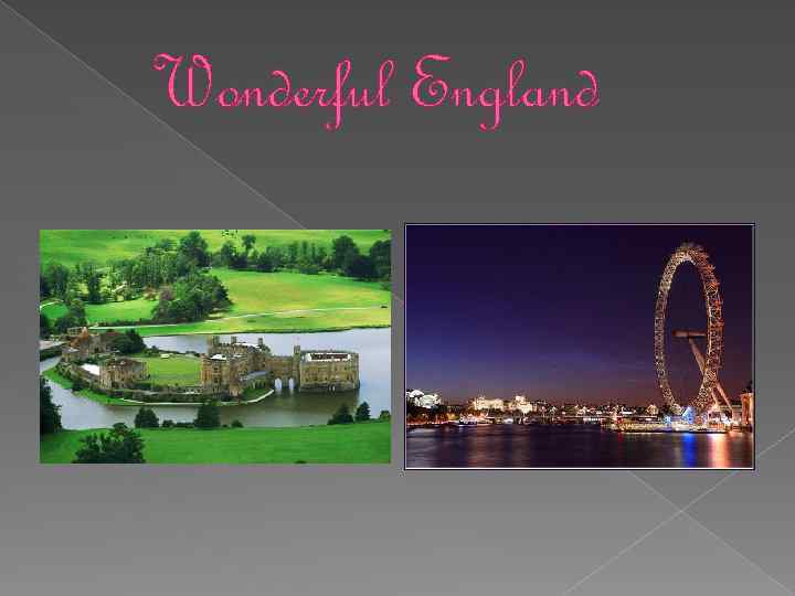 Wonderful England 