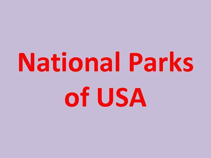 National Parks of USA 
