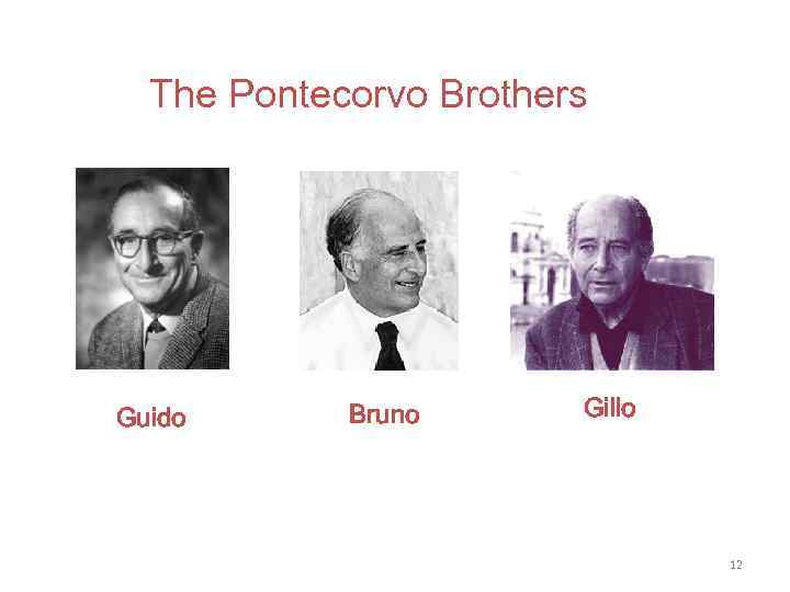 The Pontecorvo Brothers Guido Bruno Gillo 12 