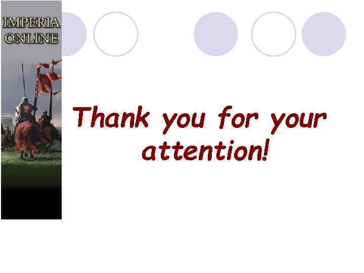 Thank you for your attention! 