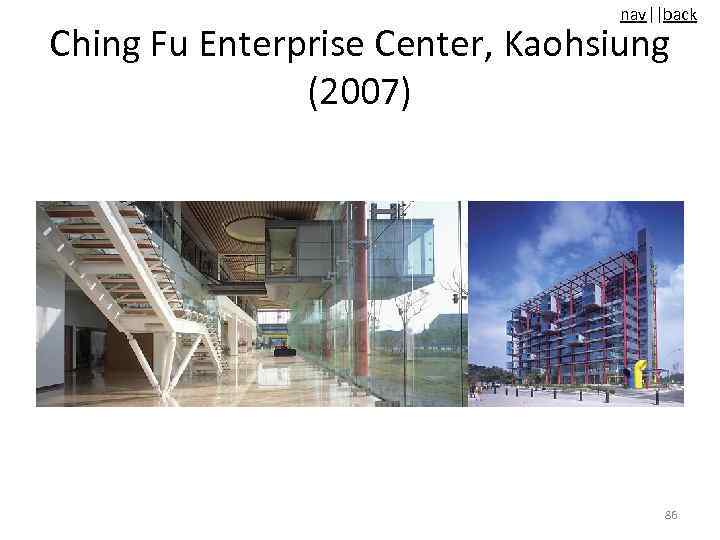 nav||back Ching Fu Enterprise Center, Kaohsiung (2007) 86 