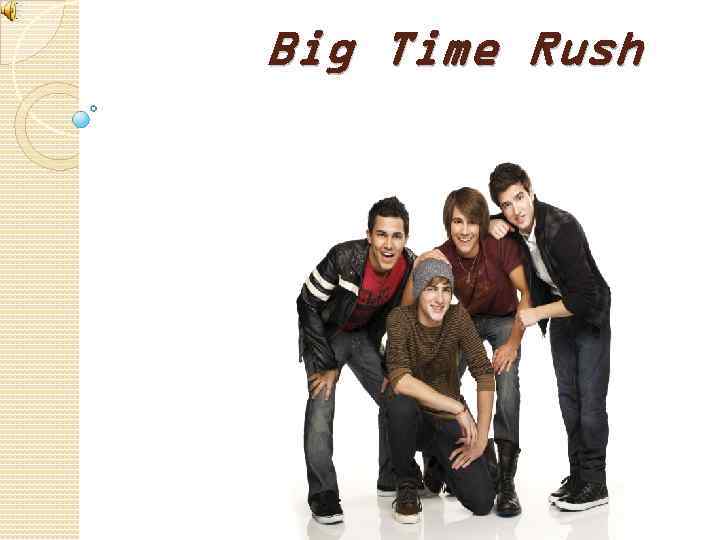 Big Time Rush 