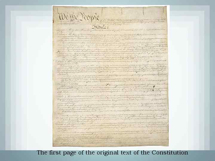 The first page of the original text of the Constitution 