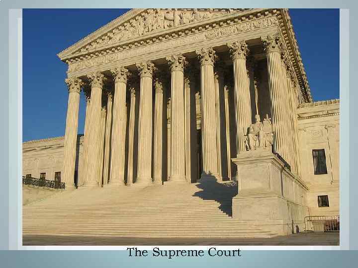 The Supreme Court 