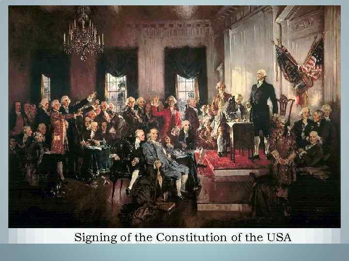 Signing of the Constitution of the USA 