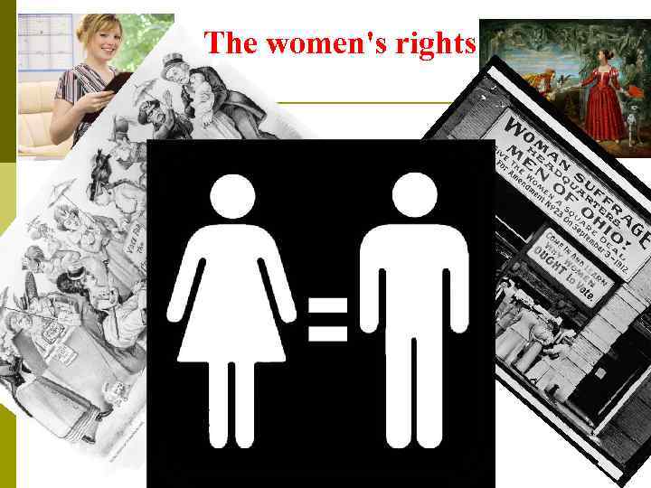 The women's rights 