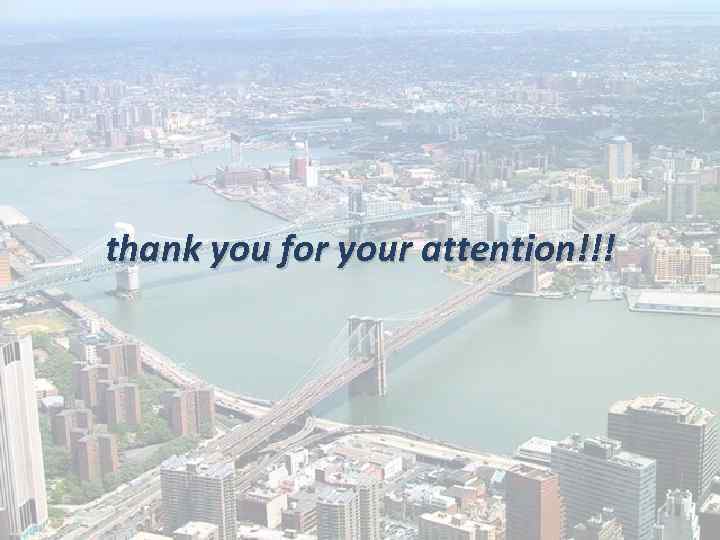 thank you for your attention!!! 