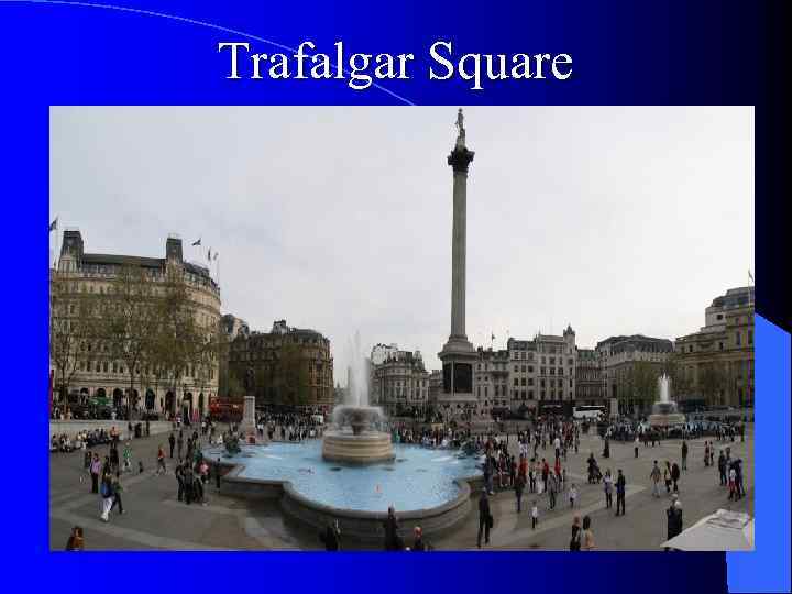 Trafalgar Square 