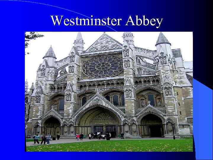 Westminster Abbey 