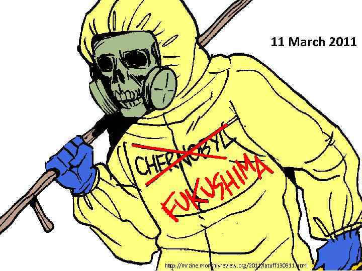 11 March 2011 http: //mrzine. monthlyreview. org/2011/latuff 130311. html 