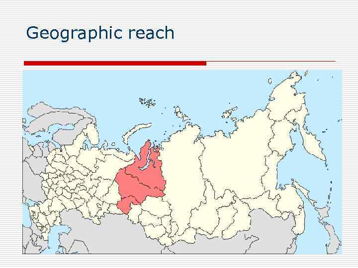 Geographic reach 