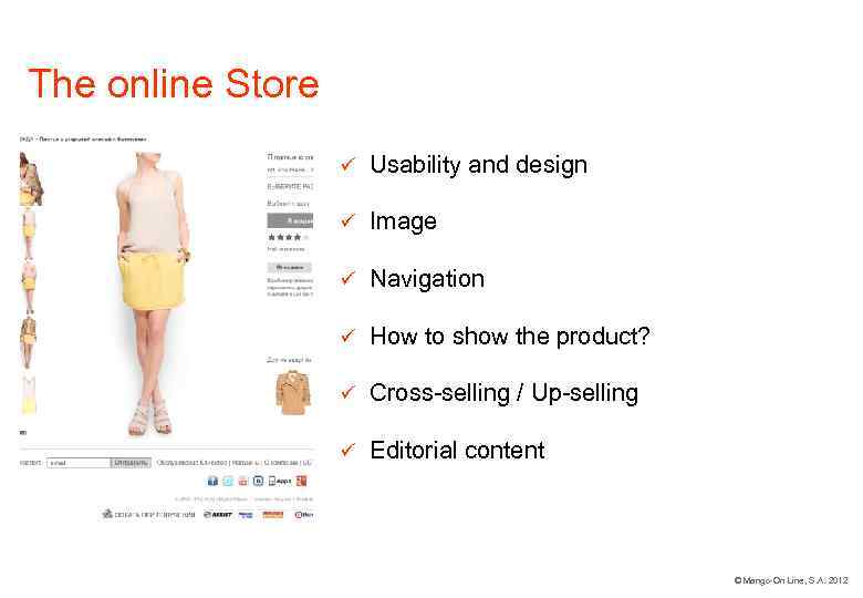 The online Store ü Usability and design ü Image ü Navigation ü How to