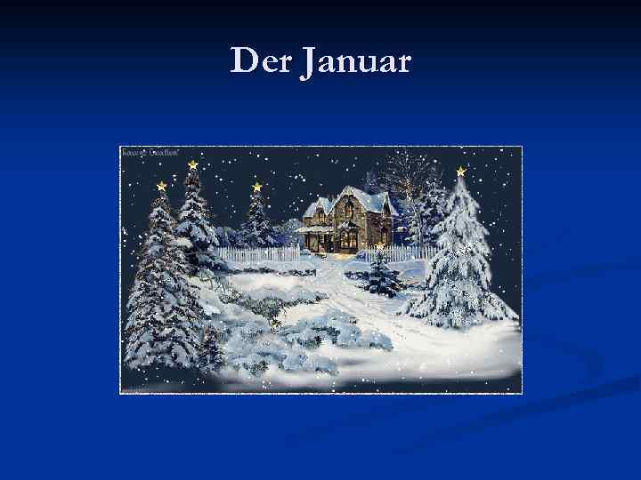 Der Januar 
