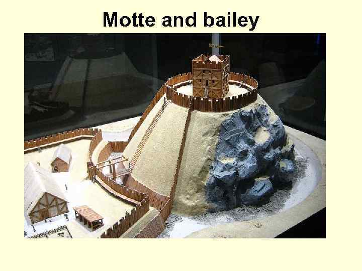 Motte and bailey 
