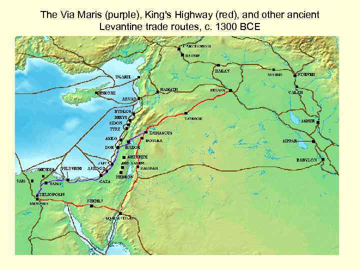 The Via Maris (purple), King's Highway (red), and other ancient Levantine trade routes, c.