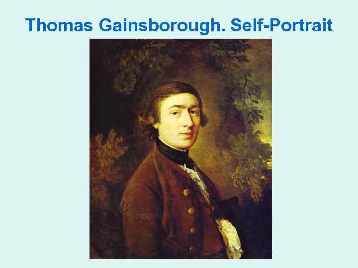 Thomas Gainsborough. Self-Portrait 