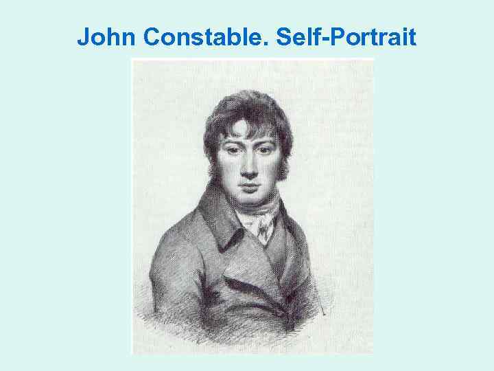 John Constable. Self-Portrait 