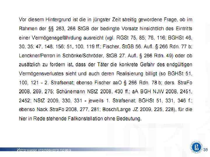 и нижние границы наказания Источники уголовного права 35 