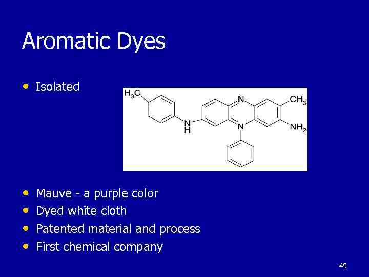 Aromatic Dyes • Isolated • • Mauve - a purple color Dyed white cloth