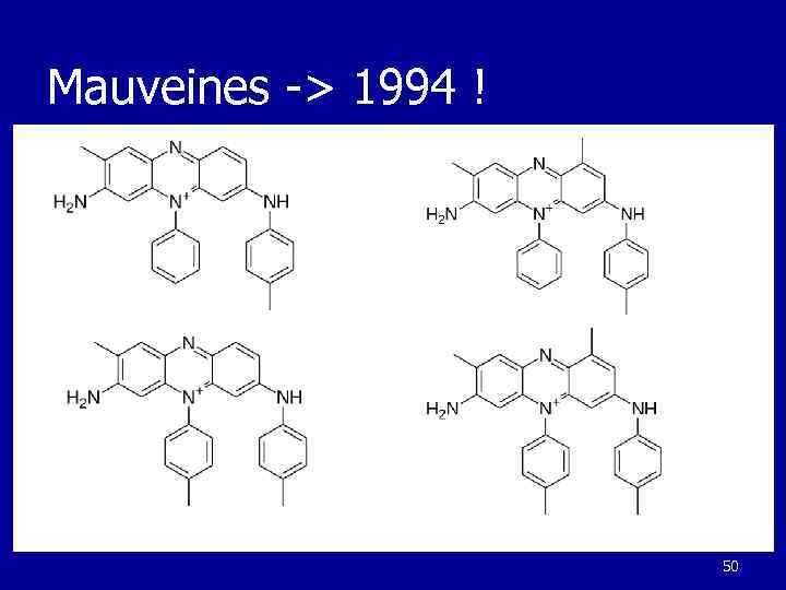 Mauveines -> 1994 ! 50 